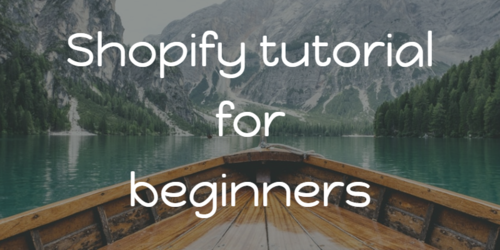 Shopify tutorial for beginners